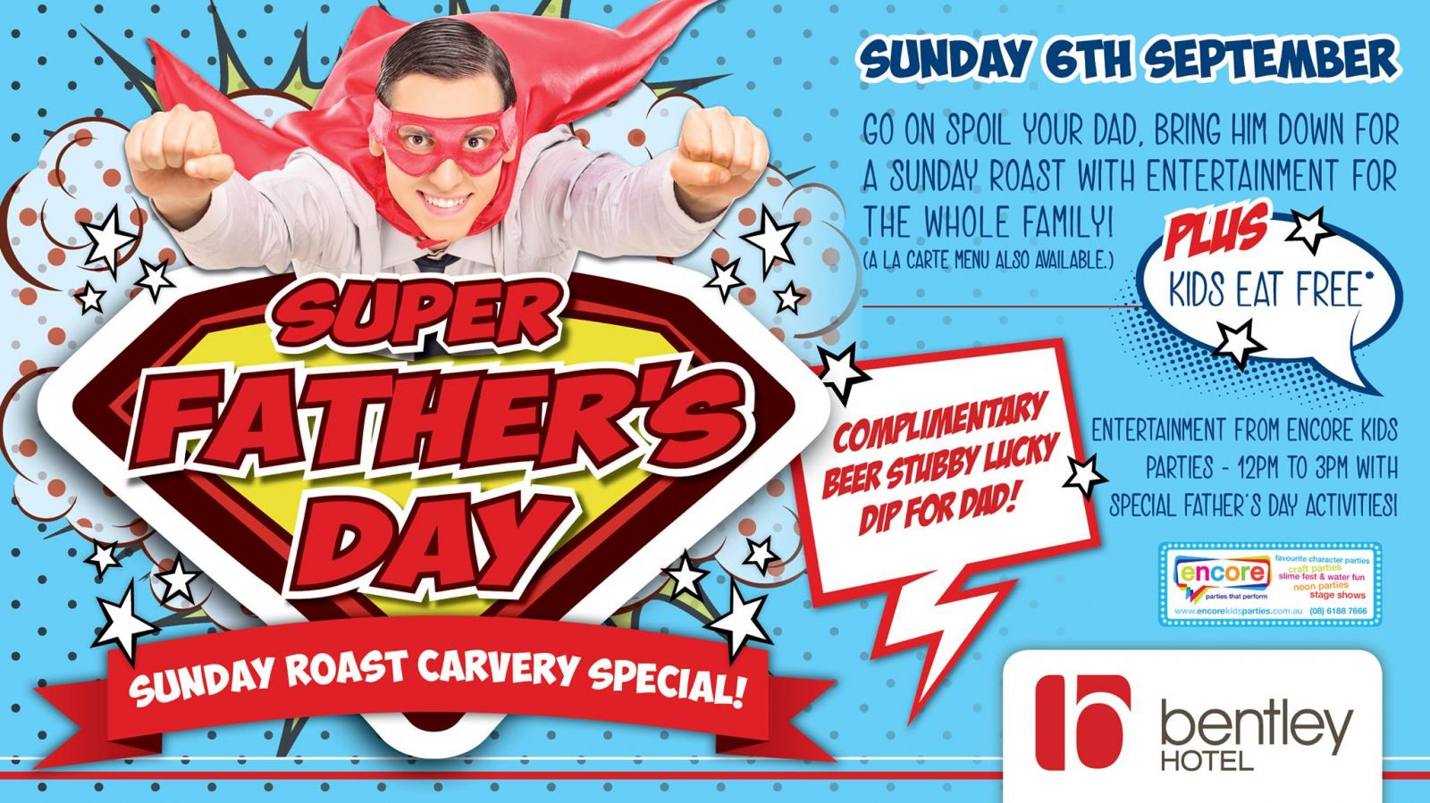 Fathers Day Lunch Perth, Kids eat free restaurant fathers day, bentley hotel perth, superhero fathers day perth, 